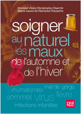 Soigner au naturel les maux de l’automne et de l’hiver